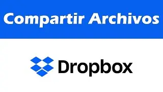 Como compartir archivos en Dropbox