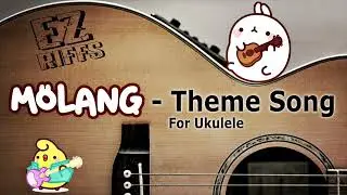 Molang Theme Song for Ukulele | Beginner Ukulele Tutorial