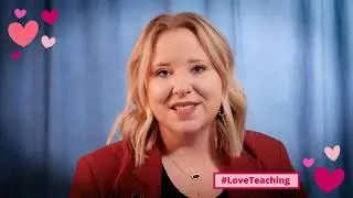 #LoveTeaching