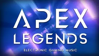 Apex Legends Music | Electronic Gaming Playlist | Constellation EP - TOA5T