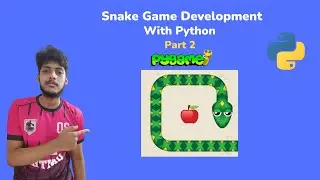Snake Game Development With Python | Pygame Series #6 | Python Game Development