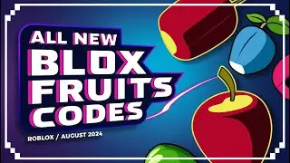 All New Blox Fruits Codes - August 2024 | Roblox