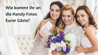 Hochzeitsgäste werden zu Fotografen / Handy-Fotos teilen