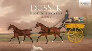 Dussek: Violin Sonatas Vol. 2
