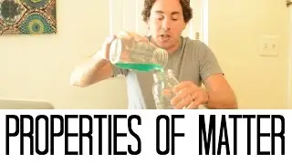 Properties of Matter