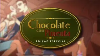 Chocolate com Pimenta: Vinheta de Patrocínio no Rio de Janeiro, RJ (Novembro/2022)