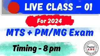 🔴LIVE Class - 01 || For 2024 || MTS + PM/MG Exam || Timing - 8 pm || #live