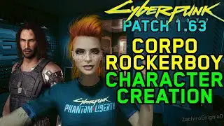 Cyberpunk 2077 - Patch 1.63 - Character Creation - Corpo Rockerboy V - Corpo RockerGirl V - RTX 3070