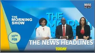 Latest news headlines on The Morning Show - Feb. 10th 2020