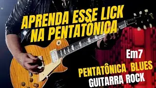 Lick na Pentatônica de Em7 blues