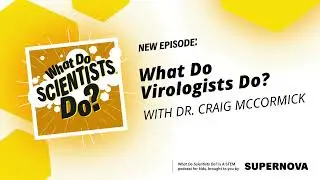 Voyage into virology: Unraveling the mysteries of viruses with Dr. Craig McCormick
