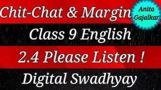 Chit-Chat & margin questions Class 9 English 2.4 Please listen । Question answer 9th English 2.4