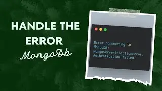 Using app.use Middleware to Handle 'MongoError: failed to connect to server' in Node App