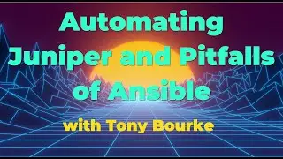 Automating Juniper and Ansible Pitfalls