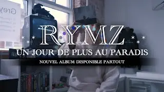 Rymz - Présentation d'album - Un jour de plus au paradis