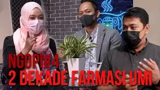Ngopi#4 - Ngobrol bareng Panitia dan Steering Committee 2 Dekade Farmasi UMI