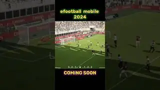 efootball mobile 2024 coming soon. 💥✌️ #efootball #pesmobile