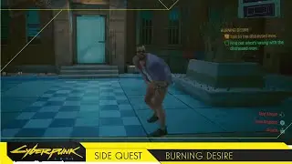 BURDING DESIRE | Side Quest | Cyberpunk 2077: Ultimate Edition