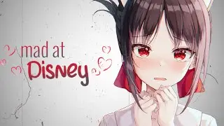 「Nightcore」Mad At Disney - | Lyrics | KarenDoll - (Loli Cover)
