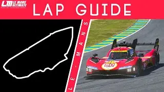 Le Mans Lap Guide - Le Mans Ultimate (Hypercar)