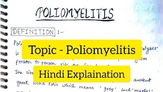 Poliomyelitis | Causes | Types | C/F | Pathophysiology | Diagnosis | Treatment |