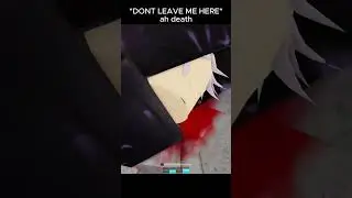 "DON'T LEAVE ME HERE!!!" ah death | Jujutsu Shenanigans