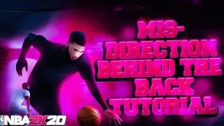 MISDIRECTION BEHIND THE BACK TUTORIAL! EXPLOSIVE BEHIND THE BACK NBA 2K20 DRIBBLE TUTORIAL!*UPDATED*