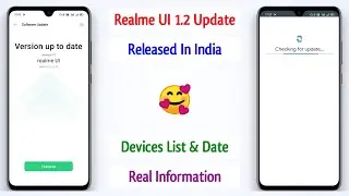 Realme UI 1.2 Released | Realme UI 1.2 Update Confirmed Device List | Realme UI 1.2 Features ~ RJ 🥰🌼