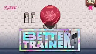 BETTER TRAINER - Mise à jour PokExp (plein de surprises)