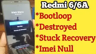 Redmi 6a recovery mode | Redmi 6a system has been destroyed | redmi 6/6a hang logo all error fix