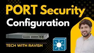 What is Port Security? Step by Step Configuration of Port Security on Switch 