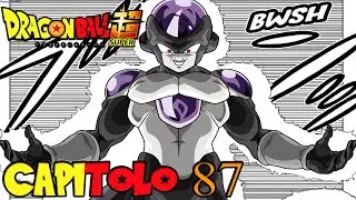 BLACK FREEZER! Il PIÙ POTENTE Dell'UNIVERSO!?!? | Capitolo 87 - Dragon Ball Super ITA