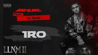 Anuel AA , Lil Durk - 1ro (Visualizer Oficial) | LLNM2