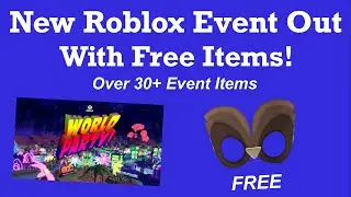 NEW ROBLOX EVENT IS OUT! (Included Free Items) Insomniac World Party