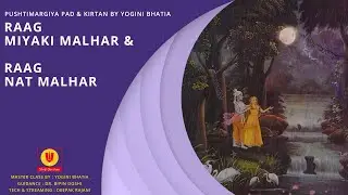 Raag Miyaki Malhar & Raag Nat Malhar