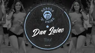 Dan Laino - You! (Original Mix)