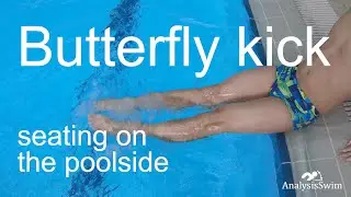 Butterfly kick seating on the poolside