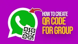 How to Create (Generate) QR Code For WhatsApp Group (2024)