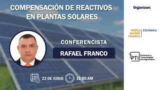 WEBINAR: COMPENSACIÓN DE REACTIVOS EN PLANTAS SOLARES