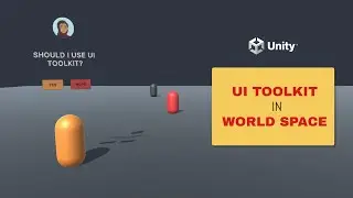Unity UI Toolkit in World Space