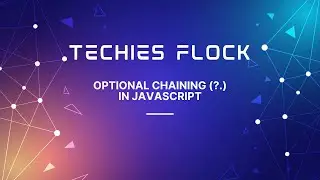 Optional Chaining (?.) in javascript | Modern Javascript | JavaScript Tutorial