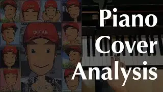 Piano Cover Analysis of 一人一半 (Ocean Ou) | Simple Stuff You Can Add To Your Playing!