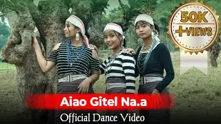 Aiao Gitel Na.a || Garo gospel Song || official dance video