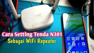 How to Set Up Tenda N301 as a WiFi Repeater