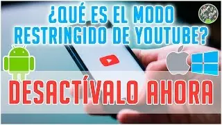 What is YouTube's Restricted Mode and Why You Should Turn It Off Immediately | Atrapaeldato