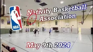 Nativity Basketball Association Full Game Highlights 5.9.24