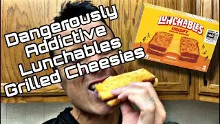 Addictive Foods: Lunchable Crispy Grilled Cheesies Taste Test