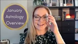 January 2021 Astrology Overview