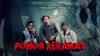 POHON KERAMAT | FILM KOMEDI | VIRAL