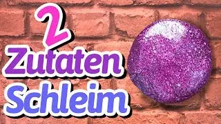 2 Zutaten Schleim - GALAXY EDITION 🔮